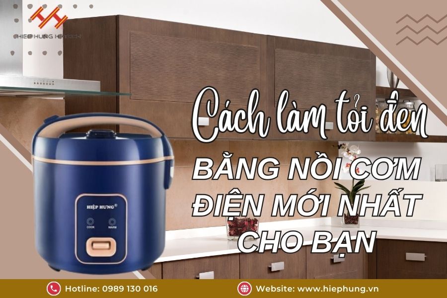 cach-lam-toi-den-bang-noi-com-dien-moi-nhat-cho-ban-01