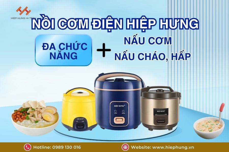 noi-com-dien-hiep-hung-da-chuc-nang-nau-com-nau-chao-hap