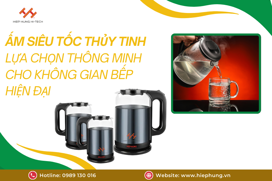 am-sieu-toc-thuy-tinh-–-lua-chon-thong-minh-cho-khong-gian-bep-hien-dai-01