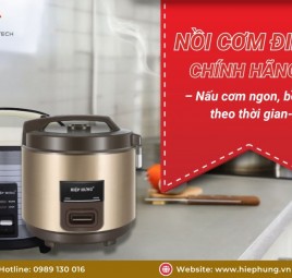 Nồi cơm điện chính hãng – Nấu cơm ngon, bền bỉ theo thời gian